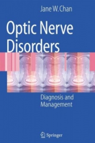 Kniha Optic Nerve Disorders Jane W. Chan