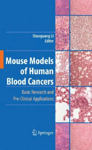 Könyv Mouse Models of Human Blood Cancers i Shaoguang