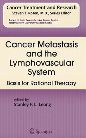 Kniha Cancer Metastasis and the Lymphovascular System: S. P. Leong