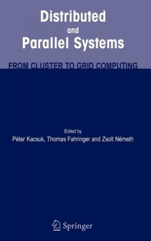 Könyv Distributed and Parallel Systems Zoltán Juhász