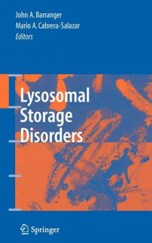 Kniha Lysosomal Storage Disorders John A. Barranger