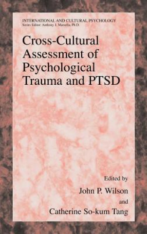 Carte Cross-Cultural Assessment of Psychological Trauma and PTSD J. P. Wilson