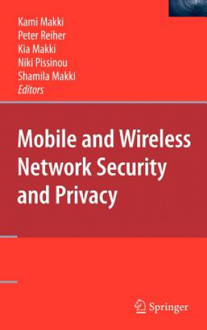 Книга Mobile and Wireless Network Security and Privacy Kia Makki