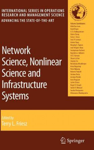 Kniha Network Science, Nonlinear Science and Infrastructure Systems Terry L. Friesz