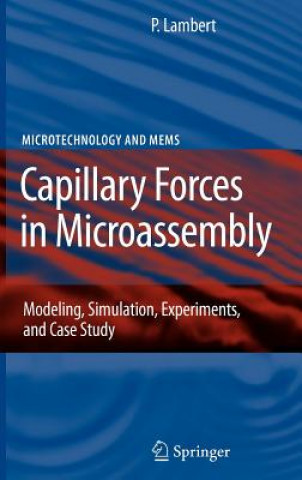Könyv Capillary Forces in Microassembly P. Lambert