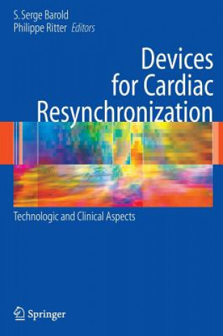 Könyv Devices for Cardiac Resynchronization: S. S. Barold