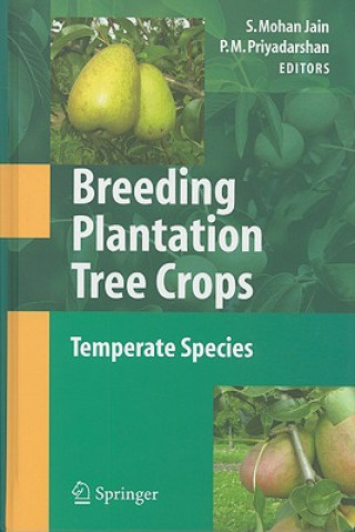 Книга Breeding Plantation Tree Crops: Temperate Species Shri M. Jain