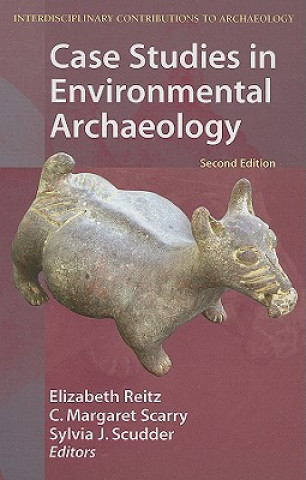 Livre Case Studies in Environmental Archaeology Elizabeth J. Reitz