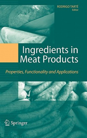 Knjiga Ingredients in Meat Products Rodrigo Tarté