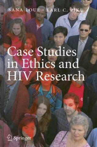 Kniha Case Studies in Ethics and HIV Research Sana Loue