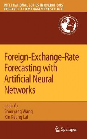 Carte Foreign-Exchange-Rate Forecasting with Artificial Neural Networks L. Yu