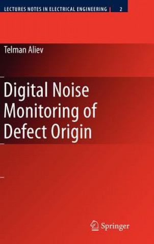 Livre Digital Noise Monitoring of Defect Origin Telman Aliev