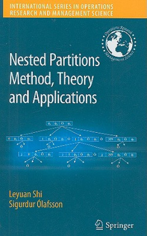 Knjiga Nested Partitions Method, Theory and Applications Leyuan Shi