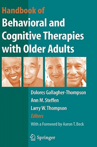 Carte Handbook of Behavioral and Cognitive Therapies with Older Adults Dolores Gallagher Thompson
