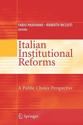 Carte Italian Institutional Reforms: A Public Choice Perspective Fabio Padovano