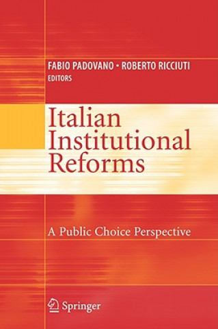 Book Italian Institutional Reforms: A Public Choice Perspective Fabio Padovano