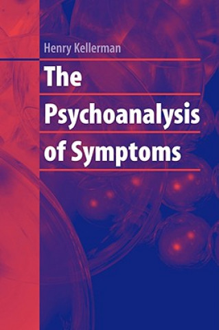 Könyv Psychoanalysis of Symptoms Henry Kellerman