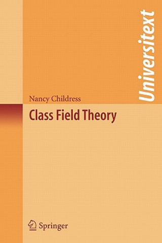 Książka Class Field Theory Nancy Childress