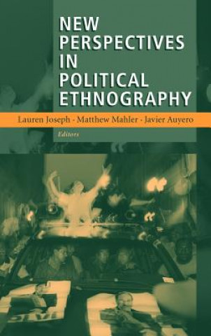 Carte New Perspectives in Political Ethnography Lauren Joseph