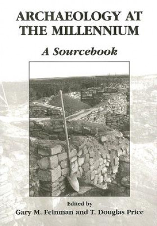 Könyv Archaeology at the Millennium Gary M. Feinman