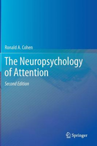 Kniha Neuropsychology of Attention Ronald Cohen