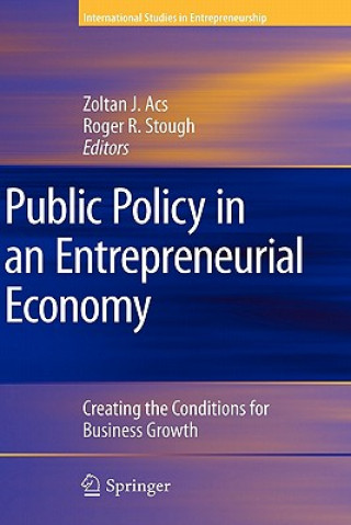 Kniha Public Policy in an Entrepreneurial Economy Zoltan J. Acs