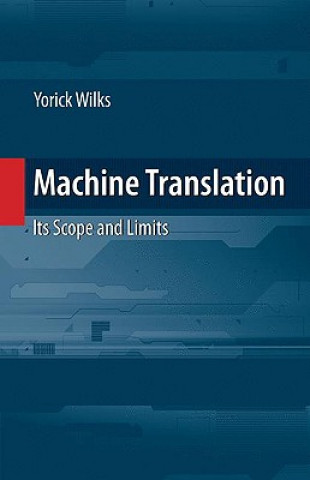 Knjiga Machine Translation Yorick Wilks