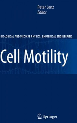 Kniha Cell Motility Peter Lenz