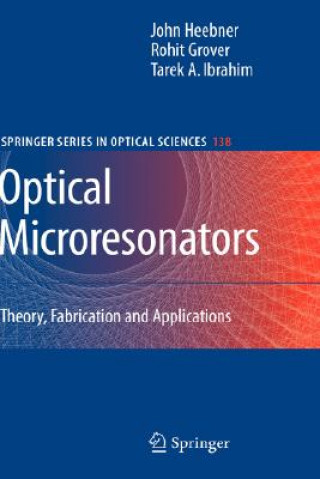 Knjiga Optical Microresonators John Heebner