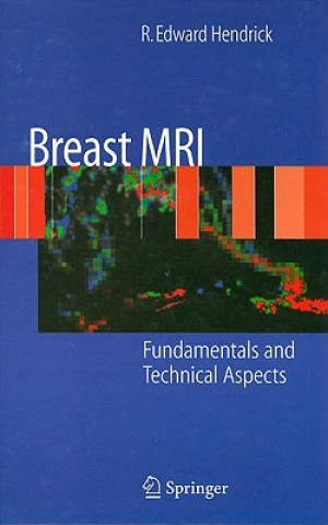 Carte Breast MRI R. Edward Hendrick