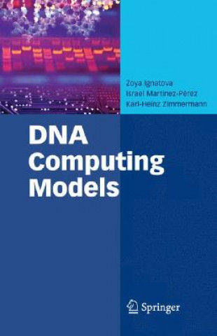 Könyv DNA Computing Models Zoya Ignatova