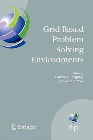 Carte Grid-Based Problem Solving Environments Patrick W. Gaffney