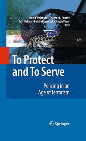 Книга To Protect and To Serve David Weisburd