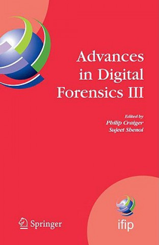 Buch Advances in Digital Forensics III Philip Craiger