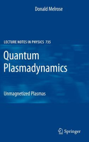 Könyv Quantum Plasmadynamics Donald Melrose