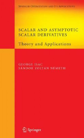 Kniha Scalar and Asymptotic Scalar Derivatives George Isac