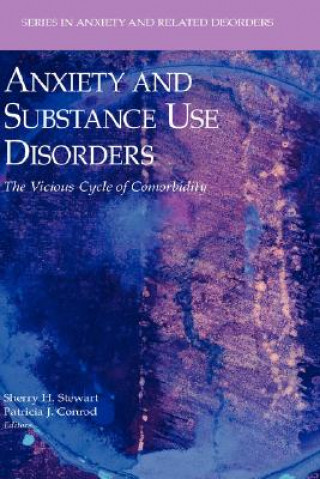 Kniha Anxiety and Substance Use Disorders Sherry H. Stewart