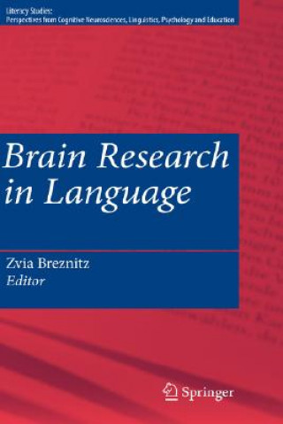 Livre Brain Research in Language Zvia Breznitz