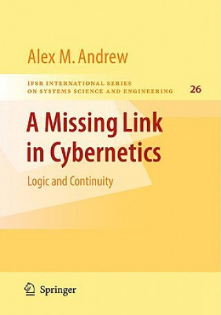 Книга Missing Link in Cybernetics Alex M. Andrew