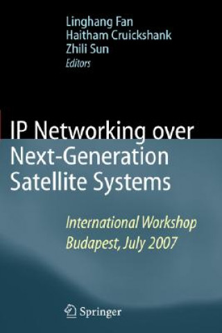 Carte IP Networking over Next-Generation Satellite Systems Linghang Fan