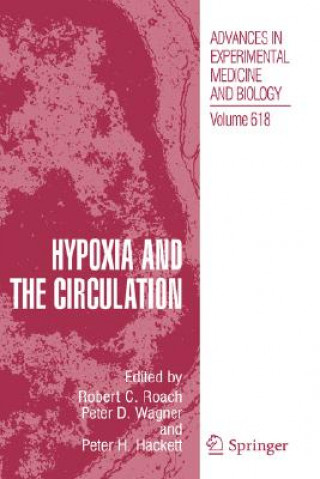 Carte Hypoxia and the Circulation Robert C. Roach