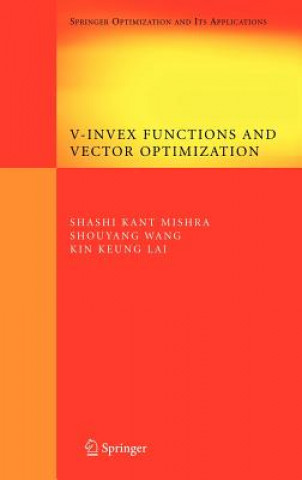 Książka V-Invex Functions and Vector Optimization Shashi Kant Mishra