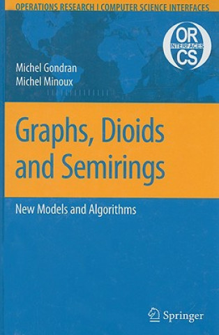 Buch Graphs, Dioids and Semirings Michel Gondran