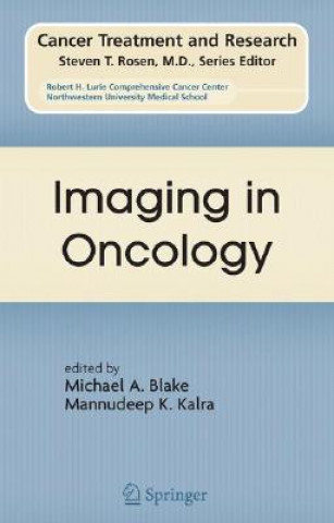 Kniha Imaging in Oncology Michael A. Blake