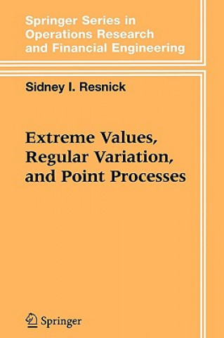 Könyv Extreme Values, Regular Variation and Point Processes Sidney I. Resnick