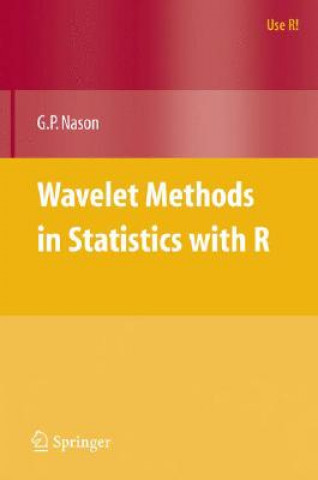 Carte Wavelet Methods in Statistics with R G. P. Nason