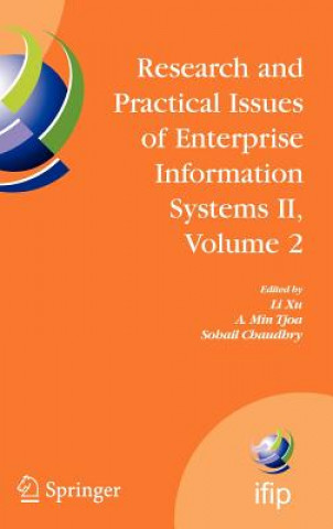 Carte Research and Practical Issues of Enterprise Information Systems II Volume 2 Li Xu