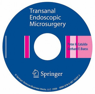 Kniha Transanal Endoscopic Microsurgery Peter Cataldo