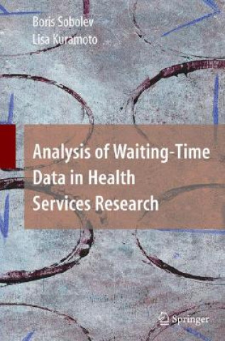 Carte Analysis of Waiting-Time Data in Health Services Research Boris Sobolev