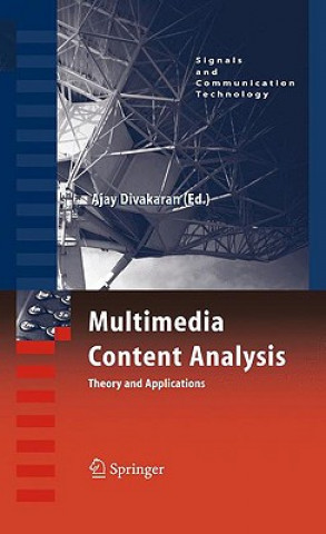 Kniha Multimedia Content Analysis Ajay Divakaran